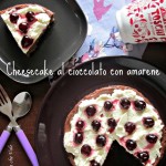 Cheesecake al cioccolato con amarene